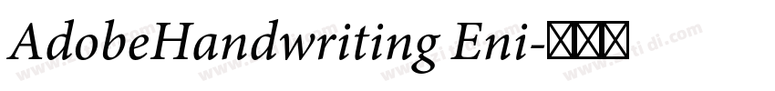 AdobeHandwriting Eni字体转换